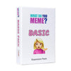 What Do You Meme? Basic Bitch Pack