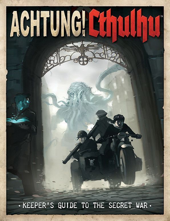 Achtung Cthulhu RPG Keepers Guide