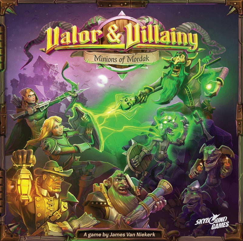 Valor and Villainy