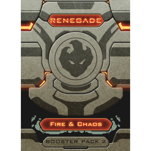 Renegade Fire and Chaos