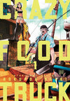 Crazy Food Truck - Vol. 1