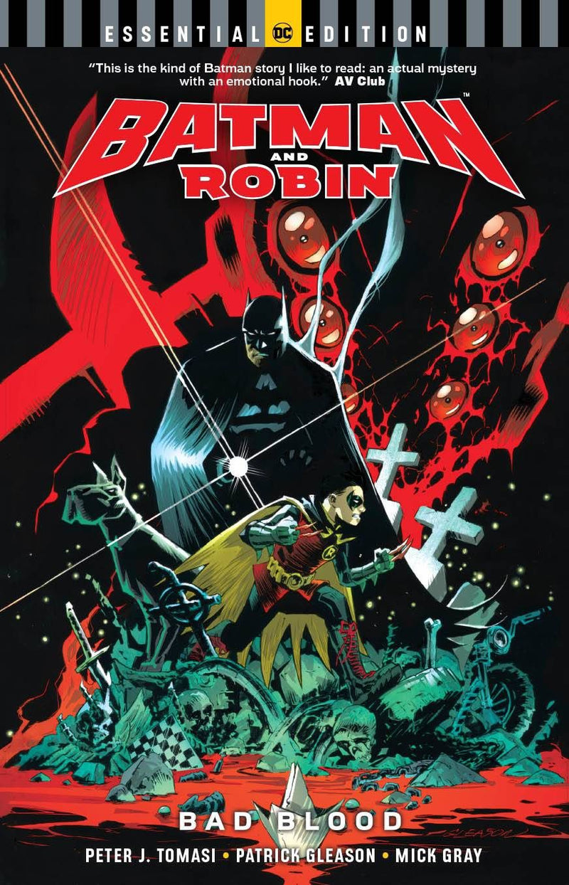 BATMAN AND ROBIN BAD BLOOD ESSENTIAL EDITION