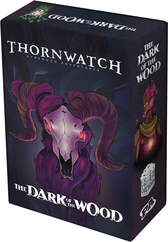 Thornwatch Eyrewood Adventures Dark of the Wood
