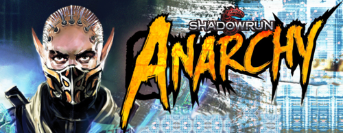 Shadowrun Anarchy