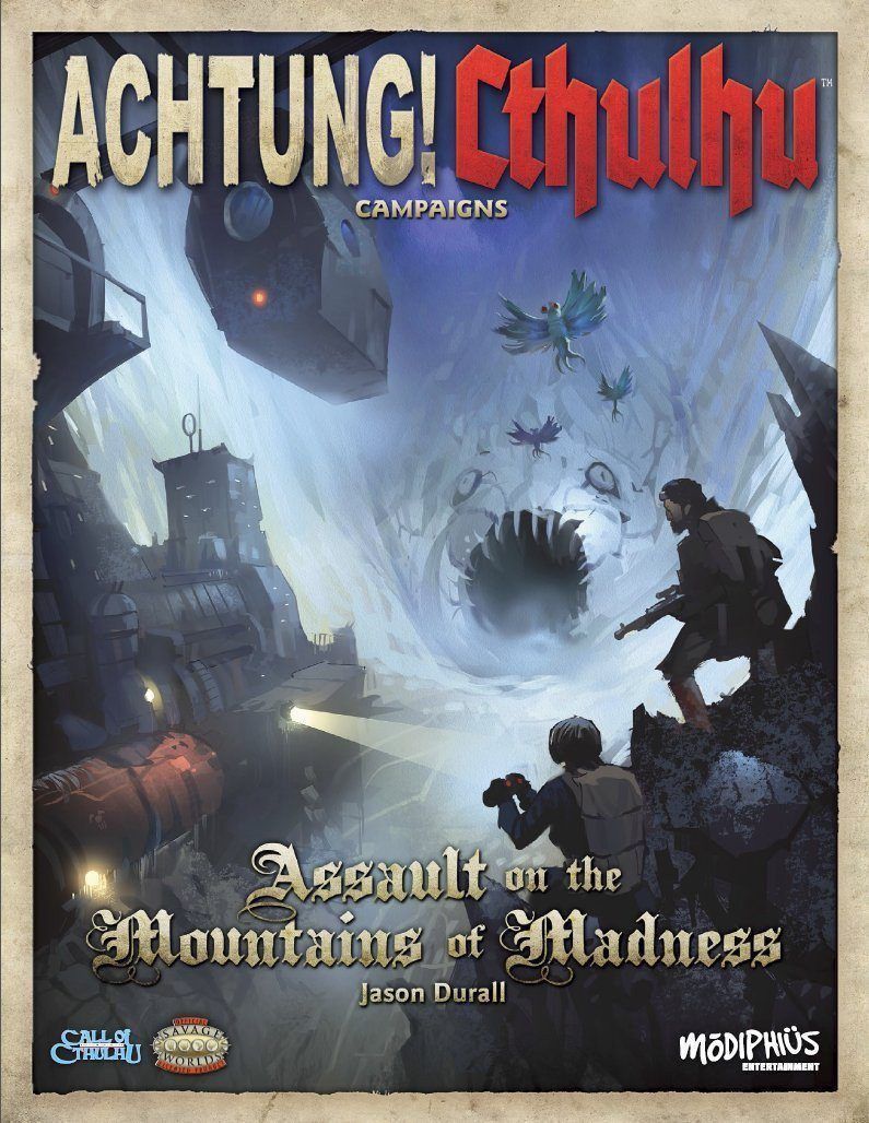 Achtung Cthulhu Assault on the Mountains of Madness