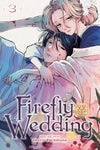 Firefly Wedding - Vol. 3