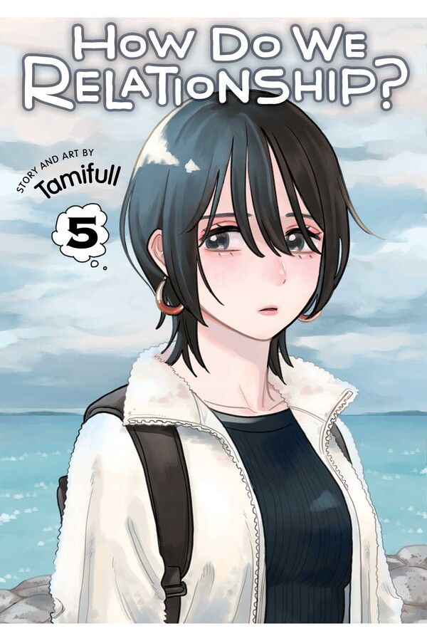 How Do We Relationship? - Vol. 5