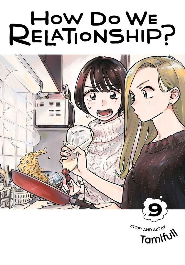 How Do We Relationship? - Vol. 9