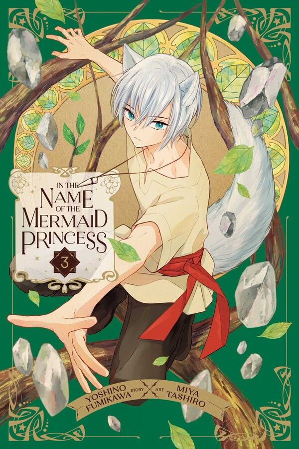 In the Name of the Mermaid Princess - Vol. 3
