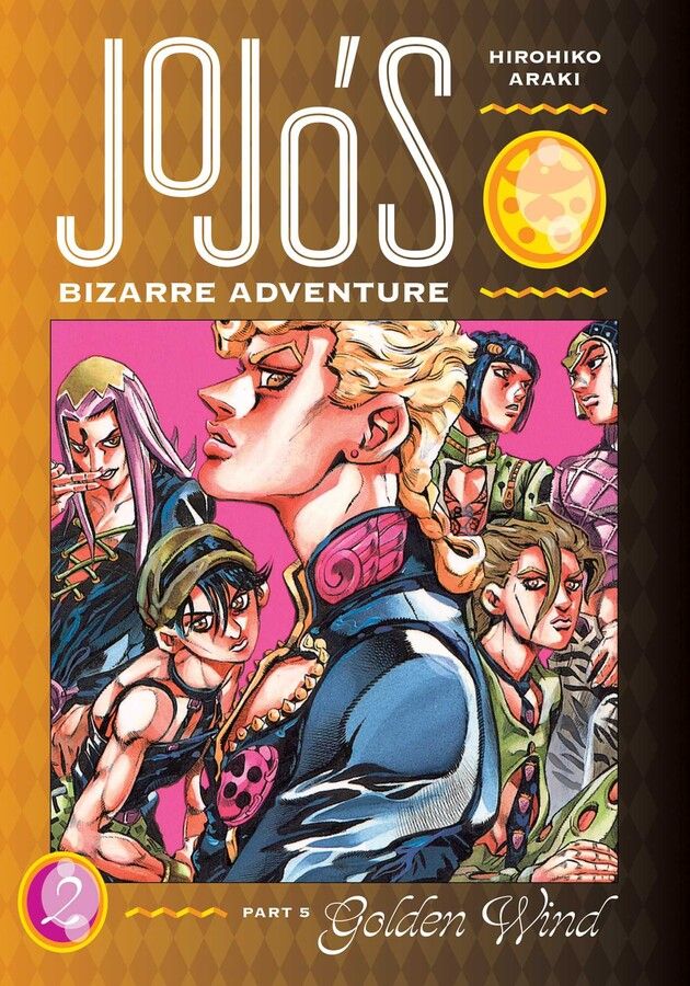 JoJo's Bizarre Adventure: Part 5 Golden Wind - Vol. 2