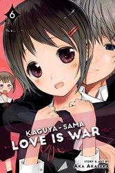 Kaguya-Sama: Love Is War - Vol. 6