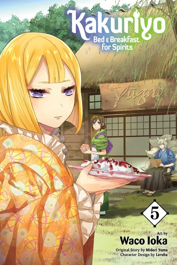 Kakuriyo: Bed & Breakfast for Spirits - Vol. 5
