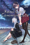 Komi Can’t Communicate - Vol. 30