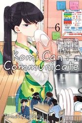 Komi Can't Communicate - Vol. 6