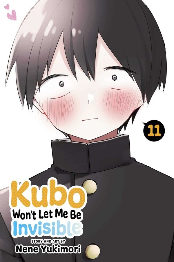 Kubo Won't Let Me Be Invisible - Vol. 11