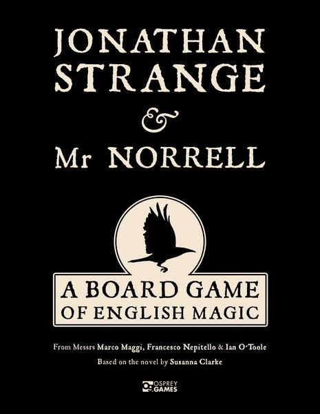 Jonathan Strange & Mr Norrell - A Board Game of English Magic