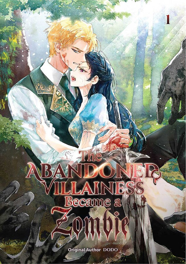 The Abandoned Villainess Became a Zombie - Vol. 1